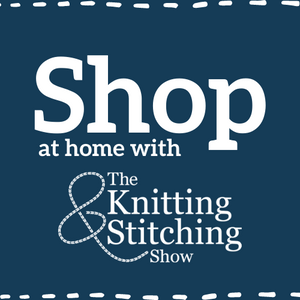 The Knitting & Stitching Show goes virtual!